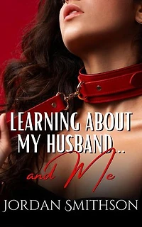 Learning About My Husband… and Me