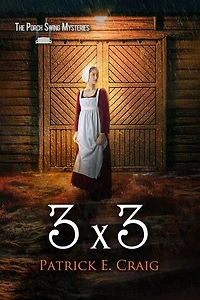 3 X 3: The Porch Swing Mysteries, #3