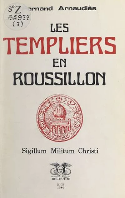 Les Templiers en Roussillon: Sigillum militum christi