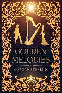 Golden Melodies: Braided Realms, #1