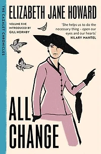 All Change: The Cazalet Chronicles, Book Five