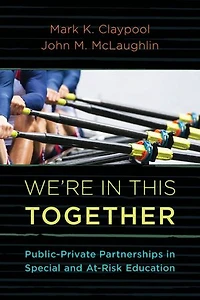 We're This Together: Public-private Partnerships Special And At-risk-education