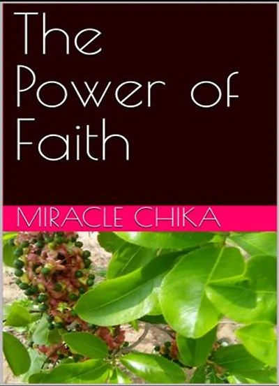 The Power of Faith