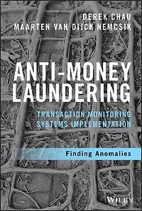 Anti-Money Laundering Transaction Monitoring Systems Implementation: Finding Anomalies