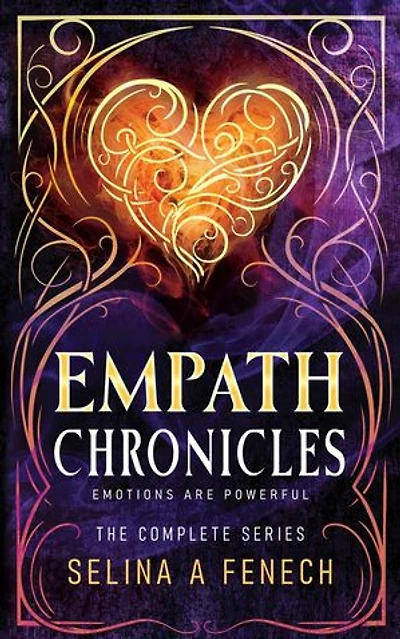 Empath Chronicles - Series Omnibus - Complete Young Adult Paranormal Superhero Romance Series: Empath Chronicles