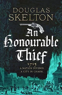 An Honourable Thief: A must-read historical crime thriller