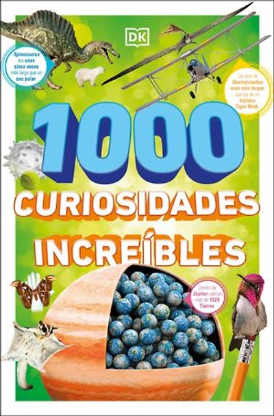 1000 curiosidades increíbles (1,000 Amazing World Facts)