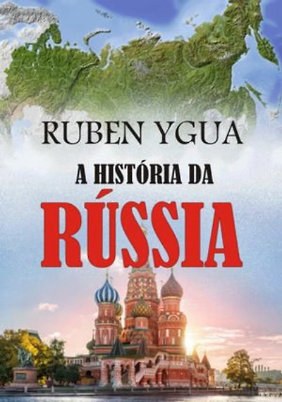 A História Da Rússia