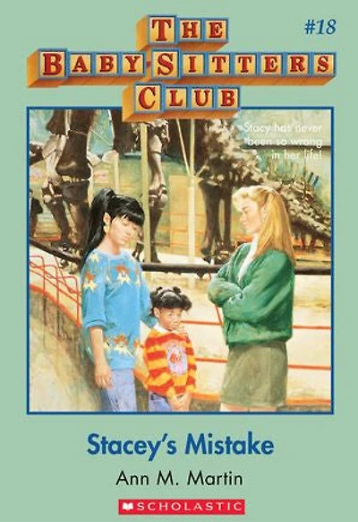 The Baby-Sitters Club #18: Stacey's Mistake: Classic Edition