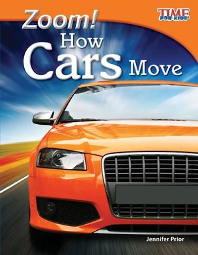 Zoom!: How Cars Move