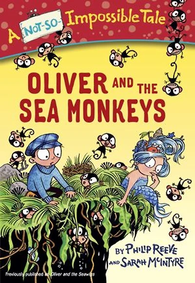 Oliver and the Sea Monkeys