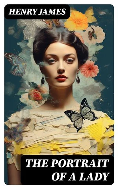 The Portrait of a Lady: Enriched edition.