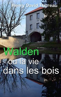 Walden ou la vie dans les bois/Fabulet