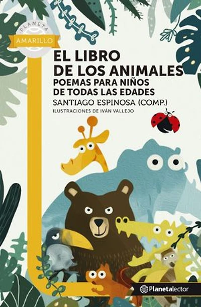 El libro de los animales. Antología de poesía - Planeta Lector
