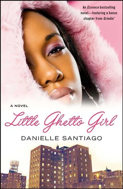 Little Ghetto Girl: A Novel
