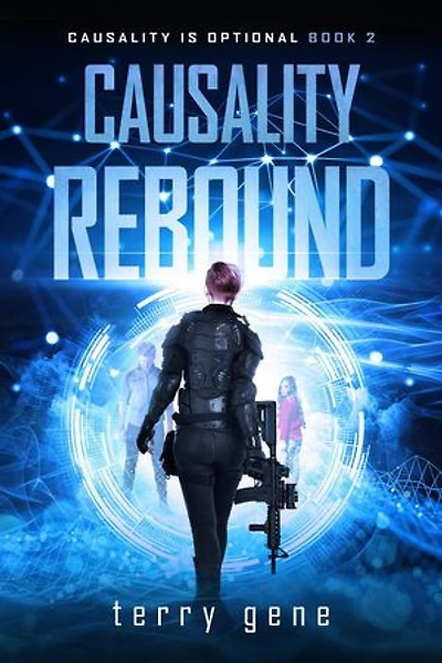 Causality Rebound: Causality War, #2