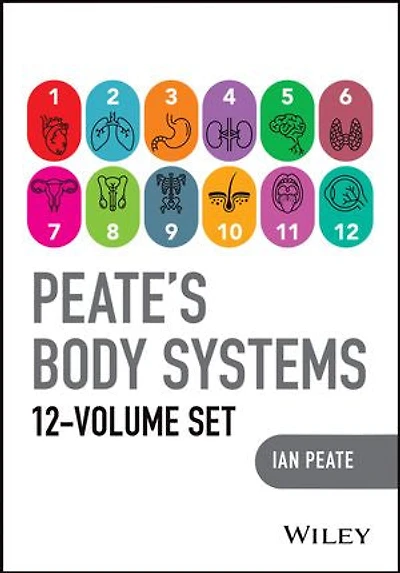 Peate's Body Systems: The Complete 12 Volume Set