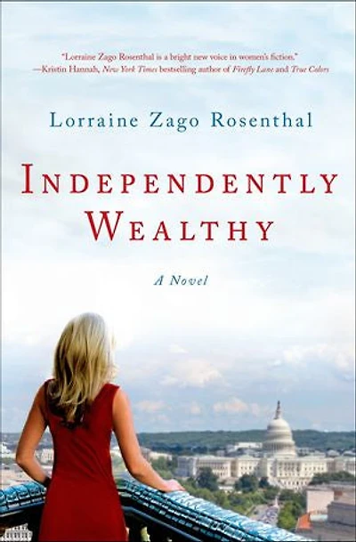 Independently Wealthy: A Novel