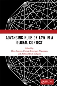 Advancing Rule of Law a Global Context: Proceedings the International Conference on and Governance Context (icLave 2017), November 1-2, 2017, Depok, Indonesia