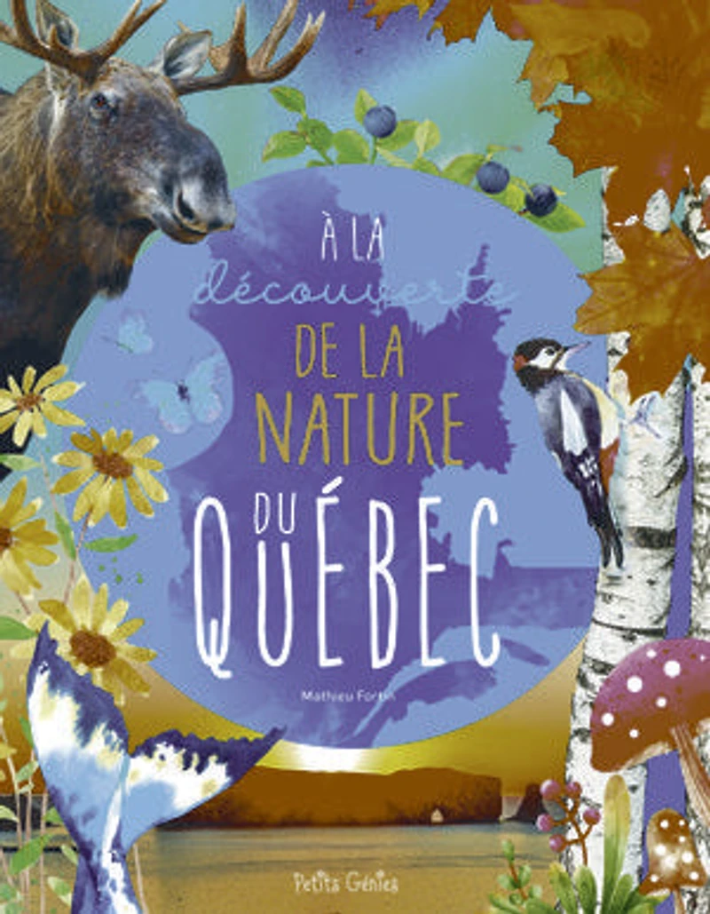 À la découverte de nature du Québec