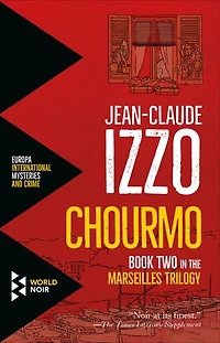 Chourmo: Marseilles Trilogy, Book Two