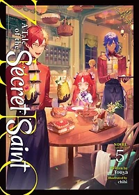 A Tale of the Secret Saint ZERO (Light Novel) Vol. 5