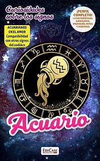 Curiosidades Sobre Los Signos - Acuario