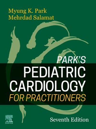 Park's Pediatric Cardiology for Practitioners