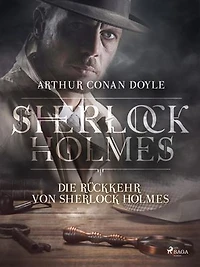 Die Rückkehr von Sherlock Holmes