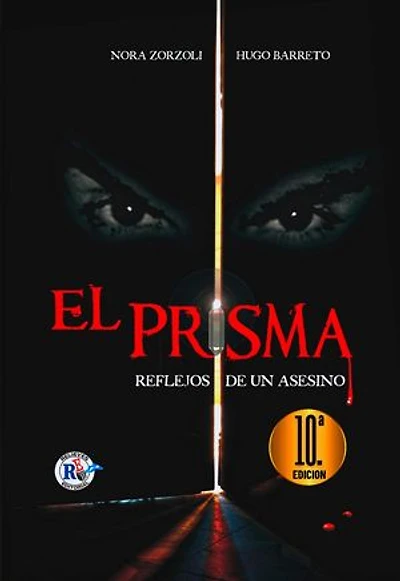 El Prisma: Reflejos de un asesino