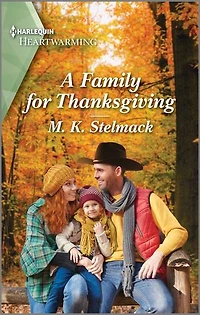 A Family for Thanksgiving: Clean and Uplifting Romance