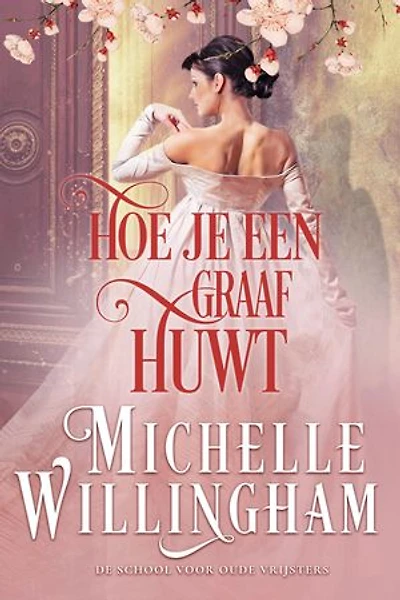 Hoe je een graaf huwt