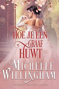 Hoe je een graaf huwt