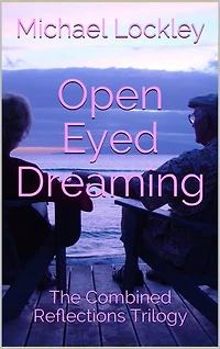 Open Eyed Dreaming