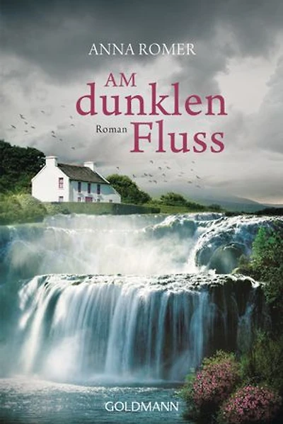 Am dunklen Fluss: Roman
