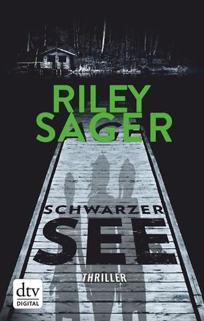 Schwarzer See: Thriller