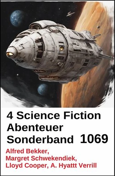 4 Science Fiction Abenteuer Sonderband 1069