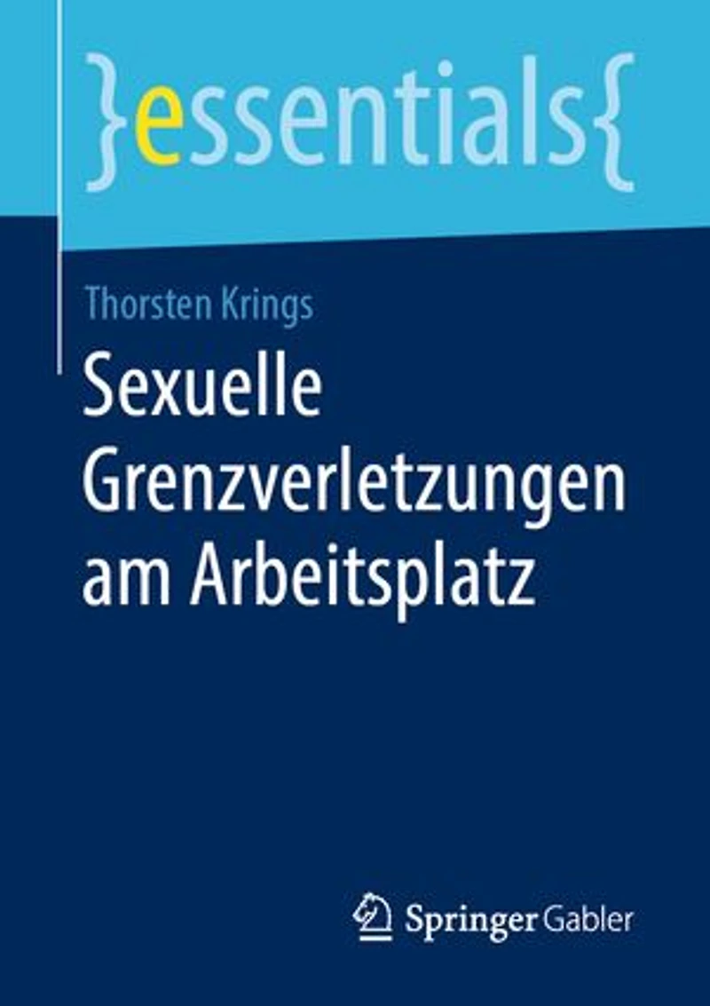 Sexuelle Grenzverletzungen Am Arbeitsplatz