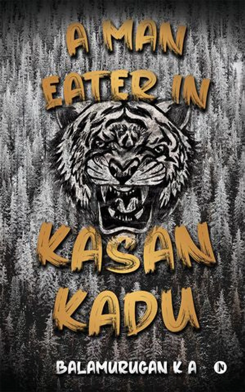A Man-Eater in Kasan Kadu