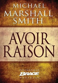 Avoir raison