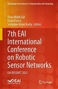 7th EAI International Conference on Robotic Sensor Networks: ROSENET 2023