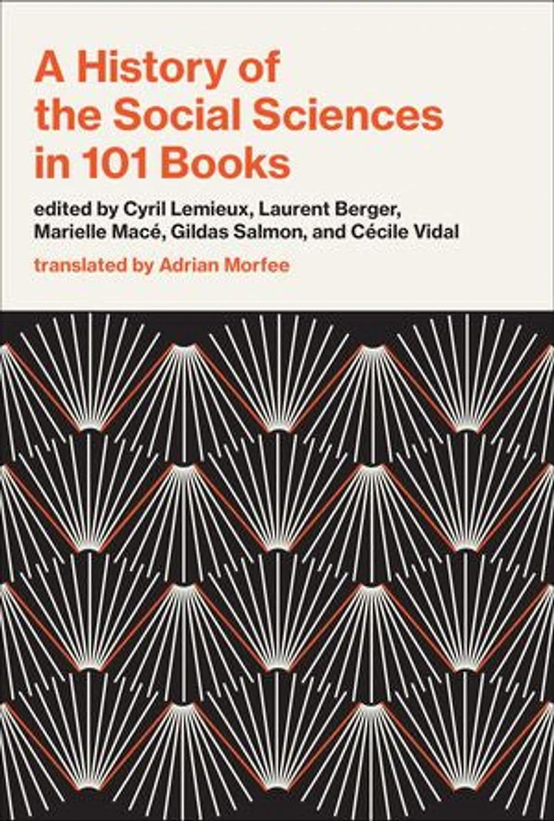 A History of the Social Sciences 101 Books