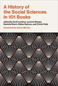 A History of the Social Sciences 101 Books
