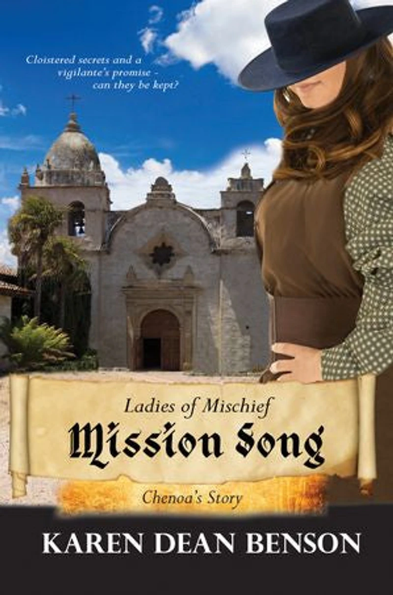 Mission Song: Chenoa’s Story: Ladies of Mischief, #2