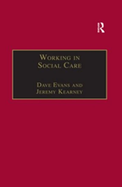 Working in Social Care: A Systemic Approach