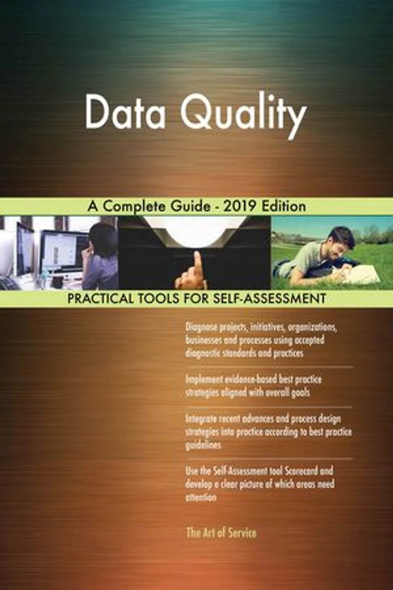 Data Quality A Complete Guide - 2019 Edition
