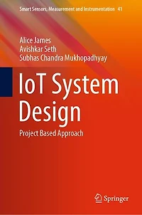 IoT System Design: Project Based Approach