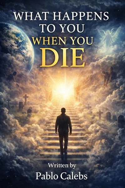 What Happens To You When You Die