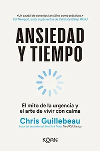 Ansiedad y tiempo: El mito de la urgencia y el arte de vivir con calma