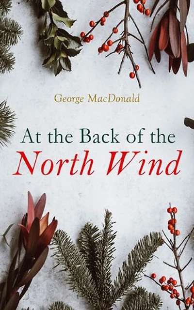 At the Back of the North Wind: Christmas Specials Series